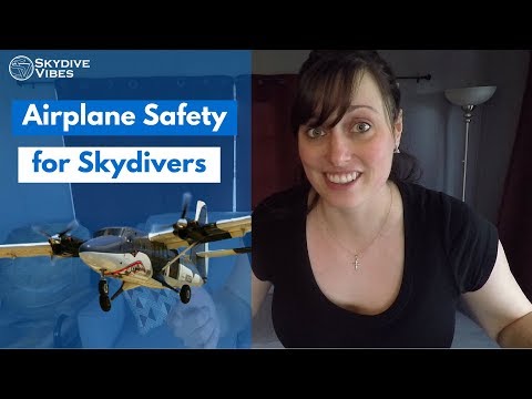 Skydiving safety - 5 Safety Tips In & Around a Skydiving Plane!