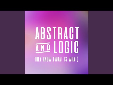 They Know (What Is What)