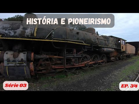 Série 3 – Rio Negrinho - SC - Ep.34