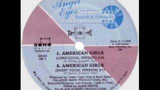Just In Time - "American Girls" (Angel Eyes Record & Filmworks 1986)