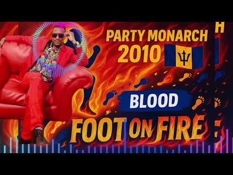 "Blood Foot On Fire: Barbados Party Monarch 2010 Winner"