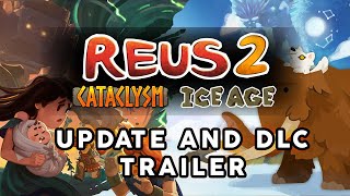 Watch and explore about Reus 2 - Ice Age