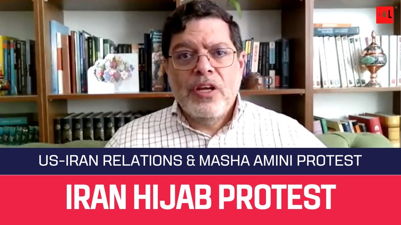 Prof. Mohammad Marandi: The Masha Amini Protest and the US-Iran relation.