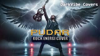 Download lagu Pudar – Rossa | Versi Cover Rock Energi mp3 Download lagu Pudar – Rossa | Versi Cover Rock Energi mp3