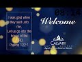 Calvary Baptist Church Union Grove NC 5/15/2022 Sunday Evening Service