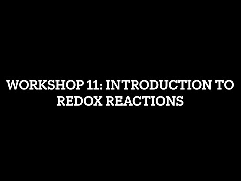 Workshop 11: Introduction to Redox Reactions