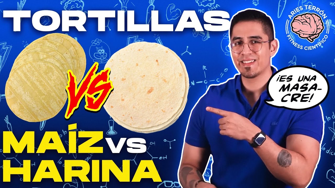 ¿Qué son mejores tortillas de harina o de maíz? VALETRY