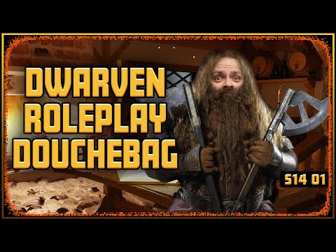 Dwarven RP Douchebag - Drama Time