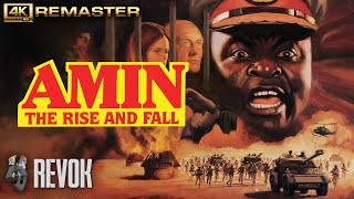 AMIN: THE RISE AND FALL (1981) Dictator Madness &amp; Bloodsoaked Propaganda | Trailer in 4K