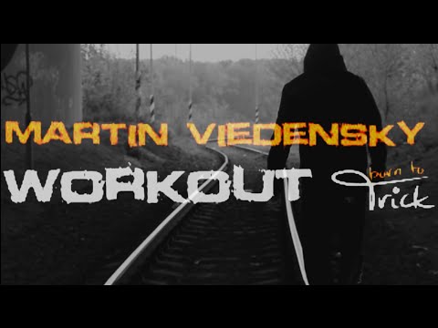 Martin Viedenský Workout