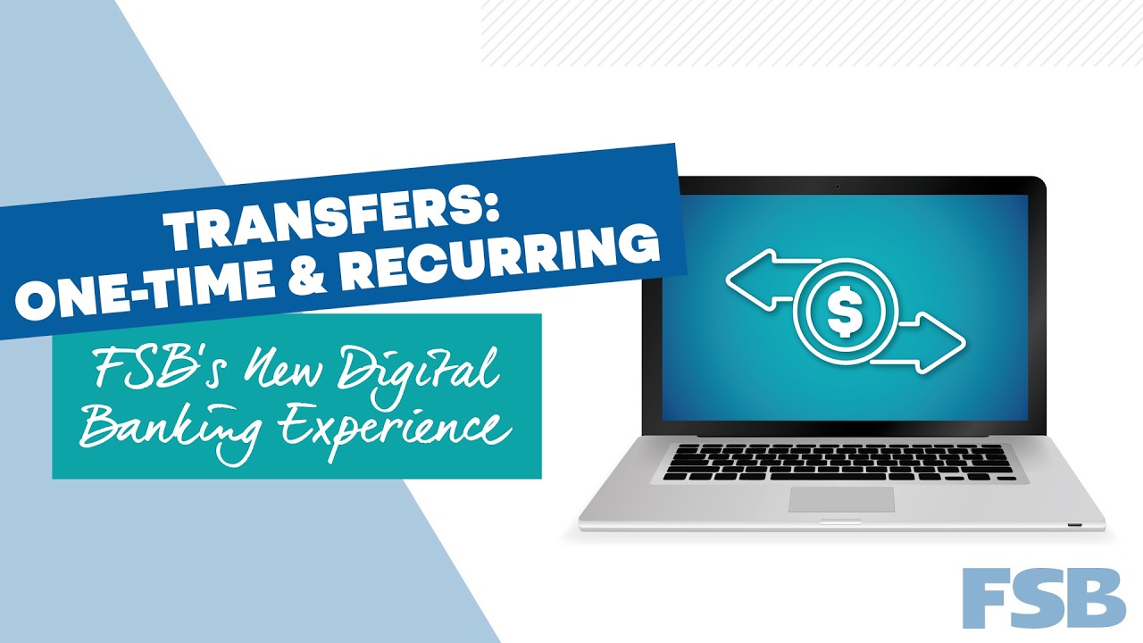 One-time and recurring transfers