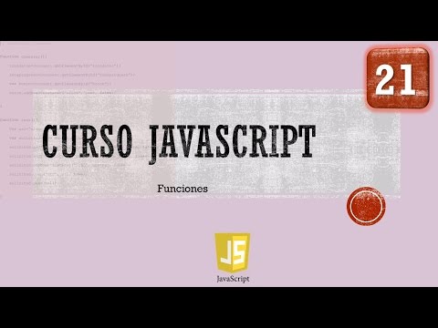 Curso JavaScript desde 0 Funciones I Vídeo 21
