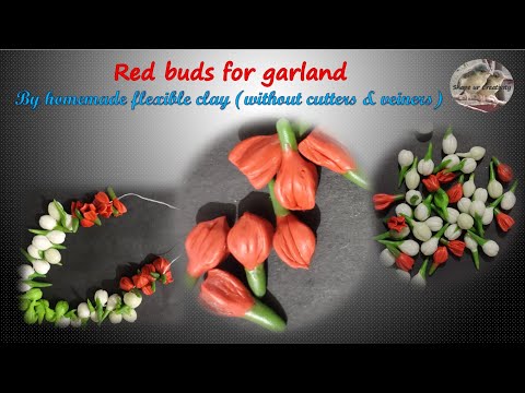 Tutorial: DIY Red buds in 2 ways from clay (Cold porcelain), for garland- no cutter or veiner