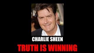 CHARLIE SHEEN - #TRUTHISWINNING