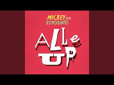Alle Up (feat. Kerosin95)