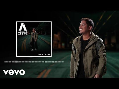 Ahmad Abdul Coming Home Official Audio