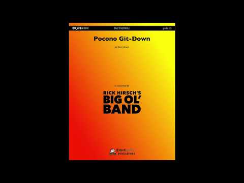 Pocono Git-Down, by Rick Hirsch — Score & Audio