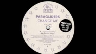 Paragliders - Change Me (Kid Loops Remix) [Hooj Choons 1998]