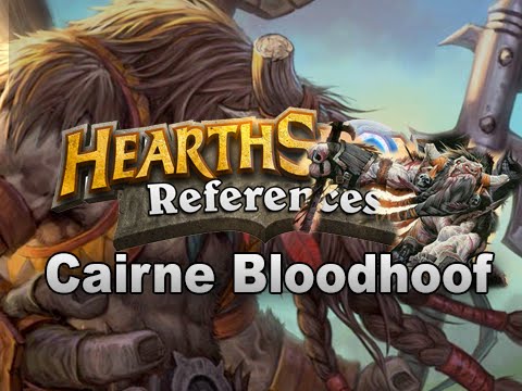 Cairne Bloodhoof - Hearthstone References - Episode 3