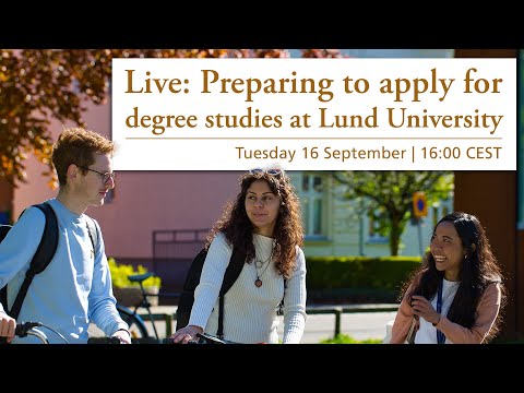 Preparing to apply for degree studies at Lund University