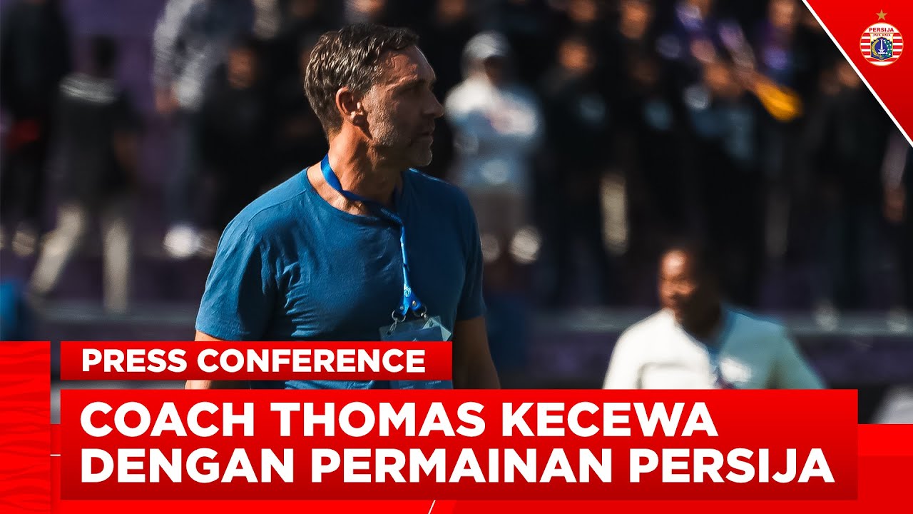 THOMAS DOLL KECEWA! Reaksi Pascalaga Hadapi Persik Kediri | Press Conference