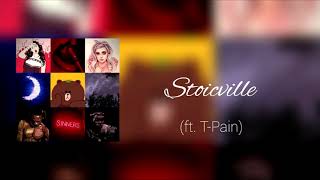 T-Pain - Stoicville (prod. 10 Diamonds)