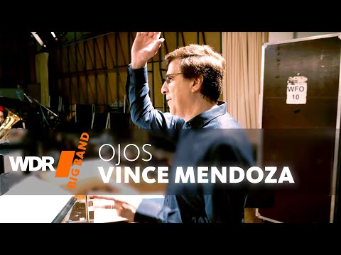 Vince Mendoza & WDR BIG BAND - Ojos