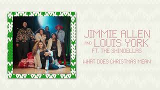 What Does Christmas Mean (feat. The Shindellas) [Official Audio]