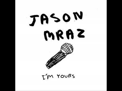 Jason Mraz   I'm yours Remix