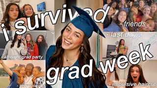 I SURVIVED GRAD WEEK (VLOG) | last day, senior sunset, graduations, all night grad party