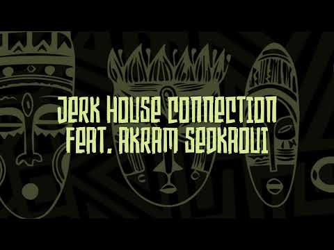 Jerk House Connection feat. Akram Sedkaoui - Each & Every Day (Life Goes On) (FNX Omar Remix)