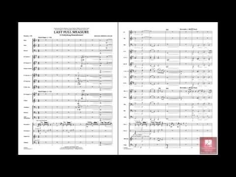 Last Full Measure (A Gettysburg Remembrance) by Michael Sweeney