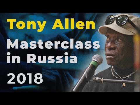 TONY ALLEN MASTERCLASS in RUSSIA | V1 Battle 2018