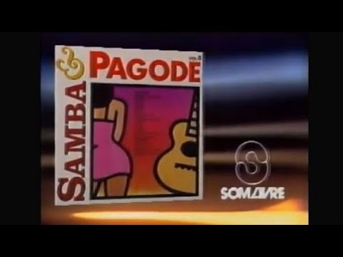 Comercial do LP " Samba & Pagode Vol. 4 " (1994) 🎶