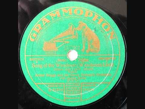 Arthur Briggs - Song Of The Wanderer - 1927