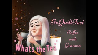 Coffee with Granma 6/27