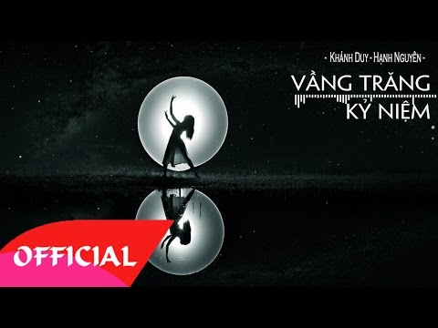Vầng trăng kỷ niệm - Khánh Duy