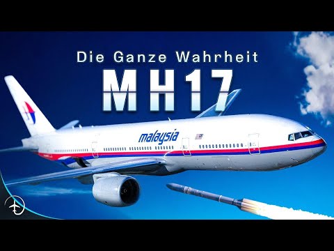 Die WAHRE Geschichte von Malaysia-Airlines-Flug 17!