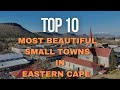 Top 10 Most Beautiful Small Towns In The Eastern Cape Hidden Gems