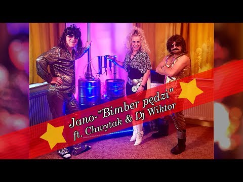 JANO - "BIMBER PĘDZI" ft. Chwytak & Dj Wiktor (Modern Talking - Cheri Cheri Lady/PARODY)