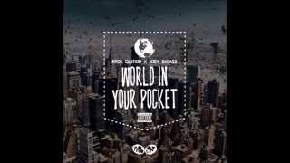 Nyck Caution - World In Your Pocket (Ft Joey Bada$$) 2015