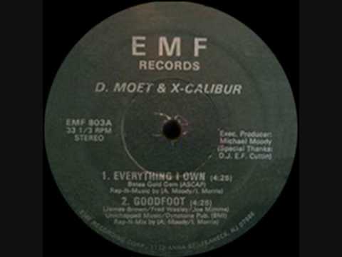 D. Moet And X-Calibur - Everything I Own