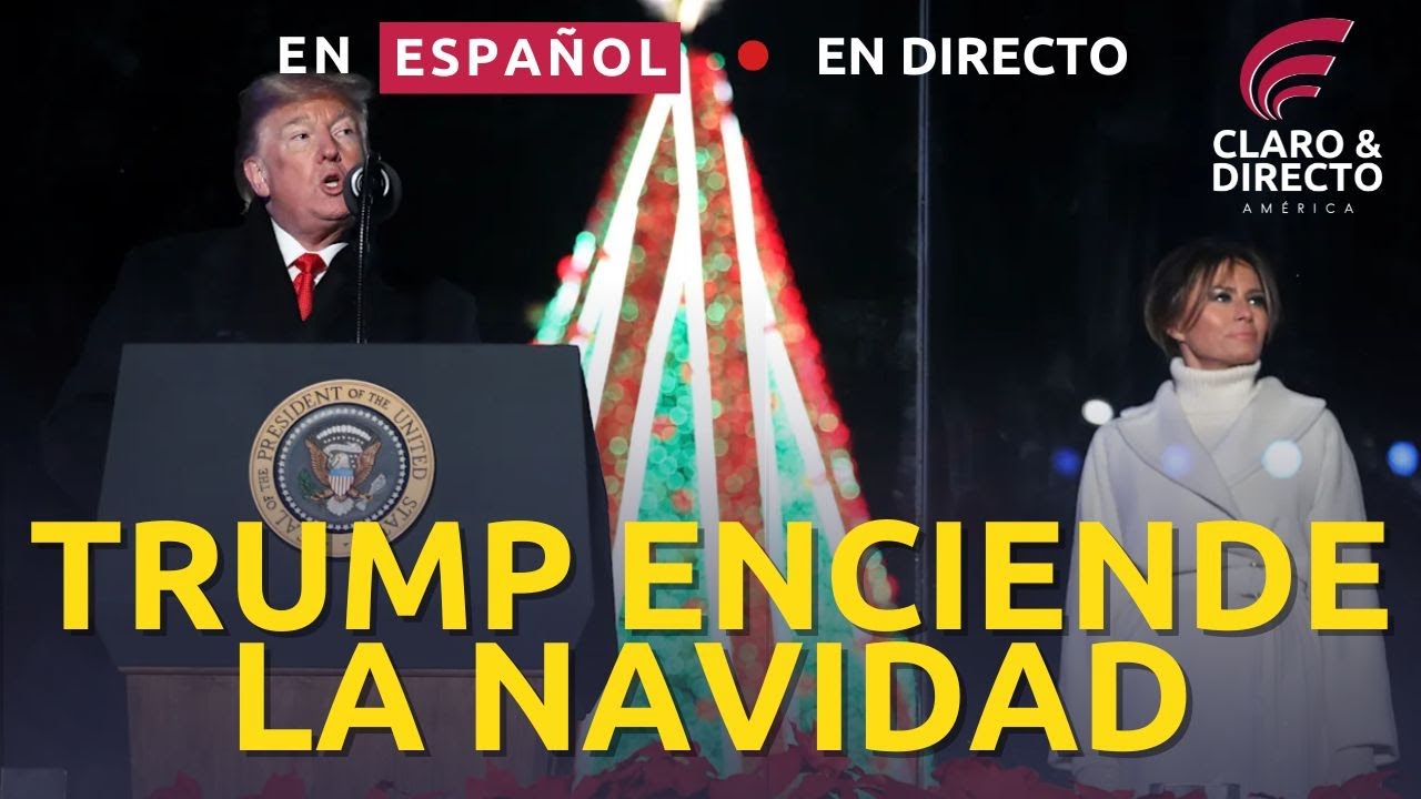 EN VIVO Trump enciende la Navidad en la Casa Blanca: fe, familia y América Primero (en español)