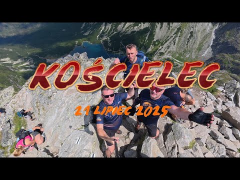 Tatry - Kościelec 2155 m.n.p.m. (21.07.2025r.)