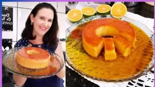 PUDIM DE LARANJA 🍊 FÁCIL DE FAZER/NÃO VAI LEITE CONDENSADO E FICA UMA DELÍCIA!!!