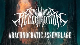 Arachnocratic Assemblage Music Video