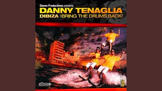 Dibiza (Bring The Drums Back)