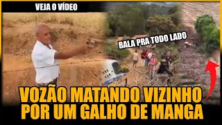 BRIGA DE VIZINHOS POR PÉ DE MANGA TERMINA EM DOIS M0RT0S