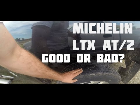 Michelin LTX AT2 265 70 r18 load E tire review