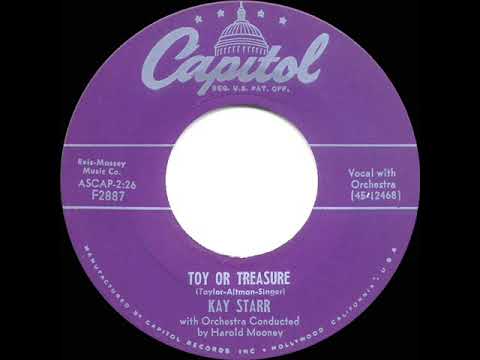 1954 HITS ARCHIVE: Toy Or Treasure (aka “Am I A Toy Or Treasure”) - Kay Starr